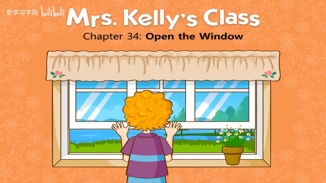 034_Mrs. Kelly's Class 34_Open the Window