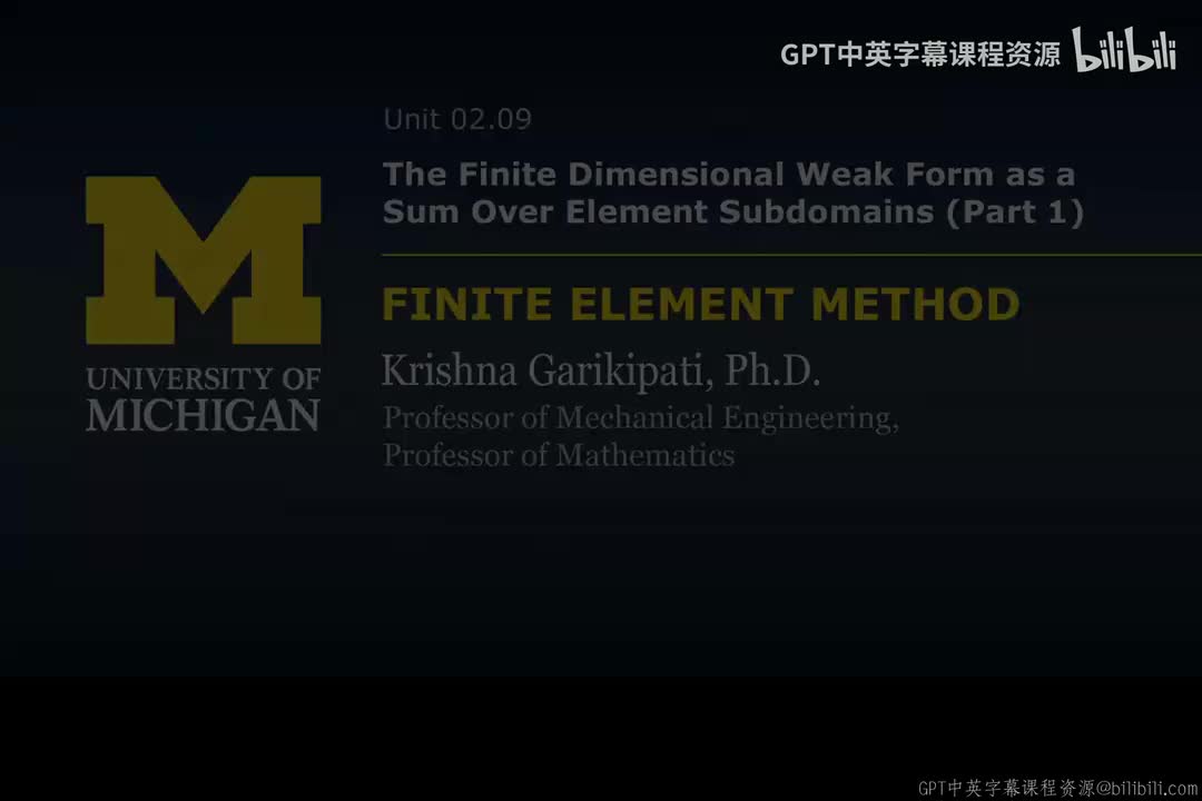 21_02 09 有限维弱形式的单元子域求和表述 I.zh_en