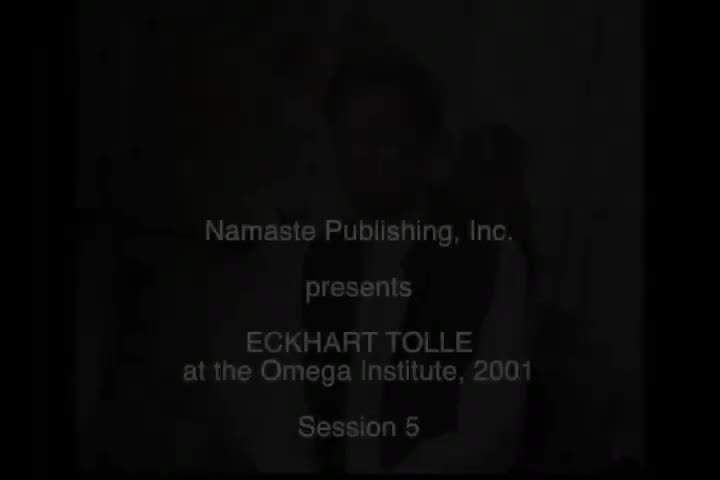 Eckhart Tolle Omega 5 2001