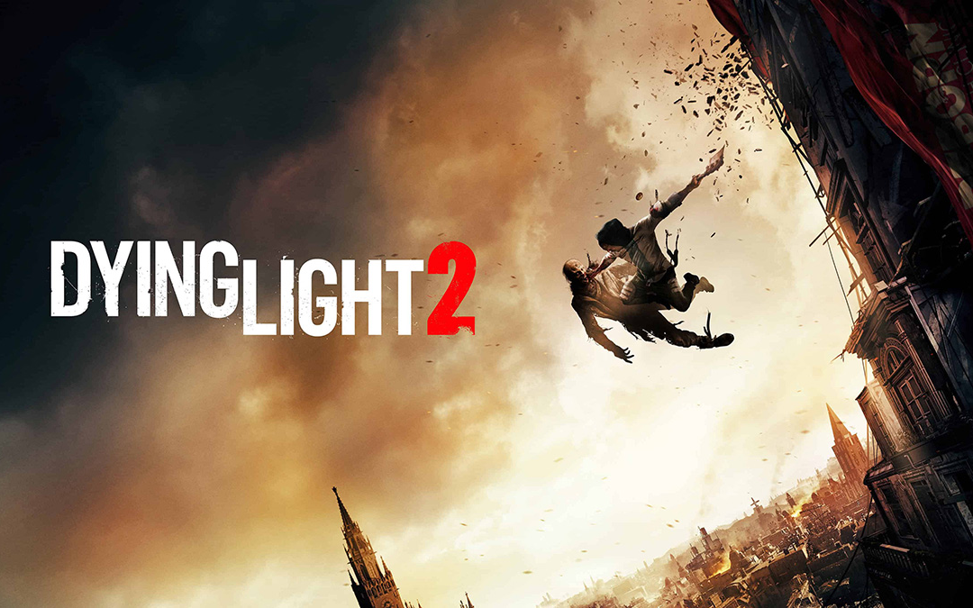 [图]【大龄中二病患者】消逝的光芒2(Dying Light 2)