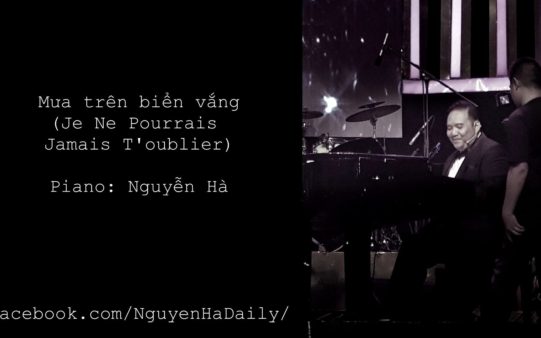 [图]Mưa trên biển vắng Hòa tấu Piano Nguyễn Hà Daily