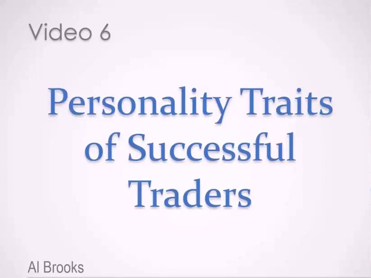 价格行为学 06 成功交易员的品质 personality traits of successful