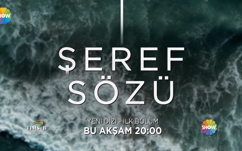 [图]荣誉之约 Şeref sözü 特别剪辑