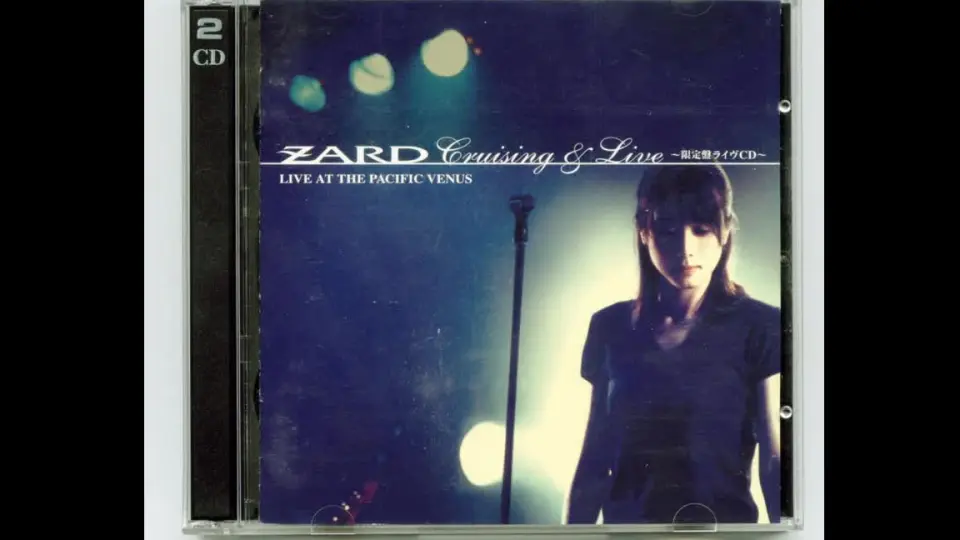 ZARD--- Cruising & Live(邮轮演唱会) CD完整版！_哔哩哔哩_bilibili
