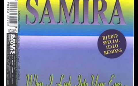 [图]Samira - When I Look Into Your Eyes ( Mistery Radio Mix ) 1997