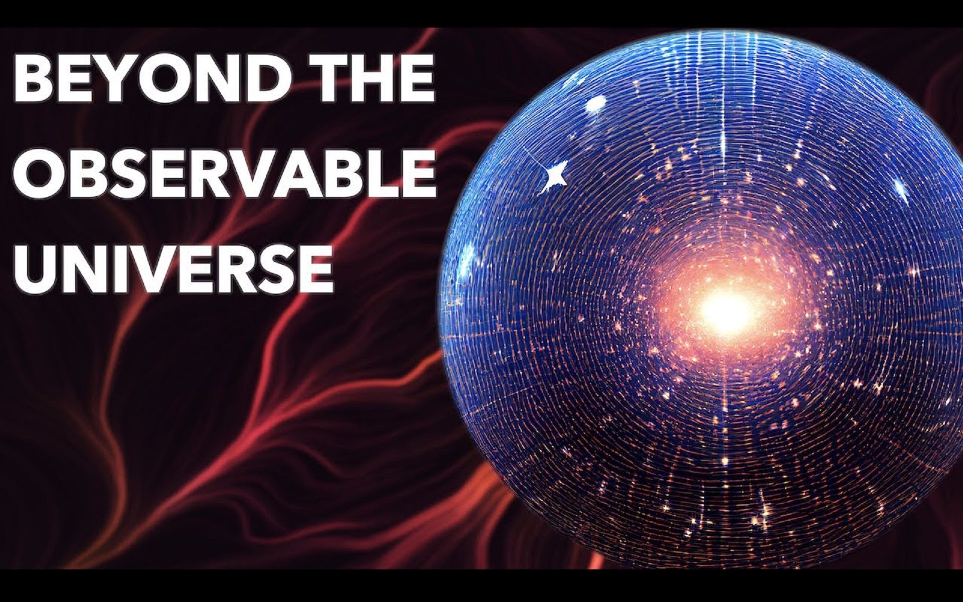 [图]4K | 超越可观测宇宙 | Beyond the Observable Universe | 中英双字