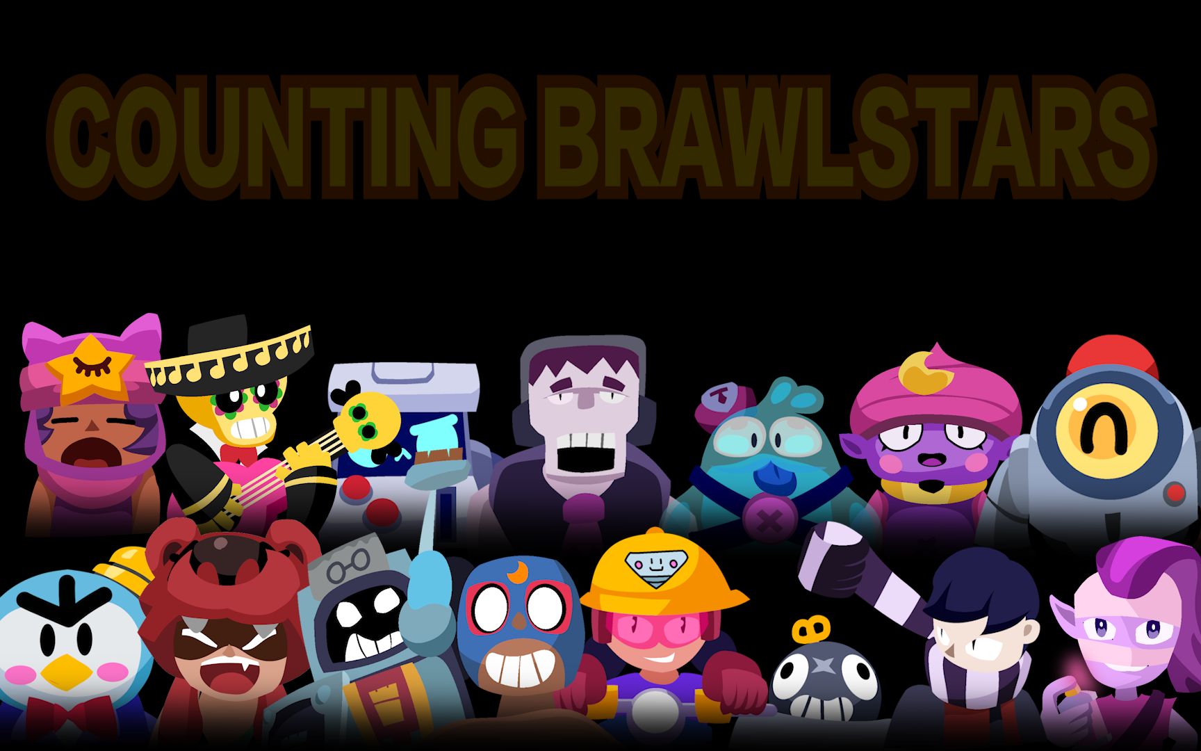 [图]【荒野乱斗乐队】COUNTING BRAWLSTARS(原曲不使用)