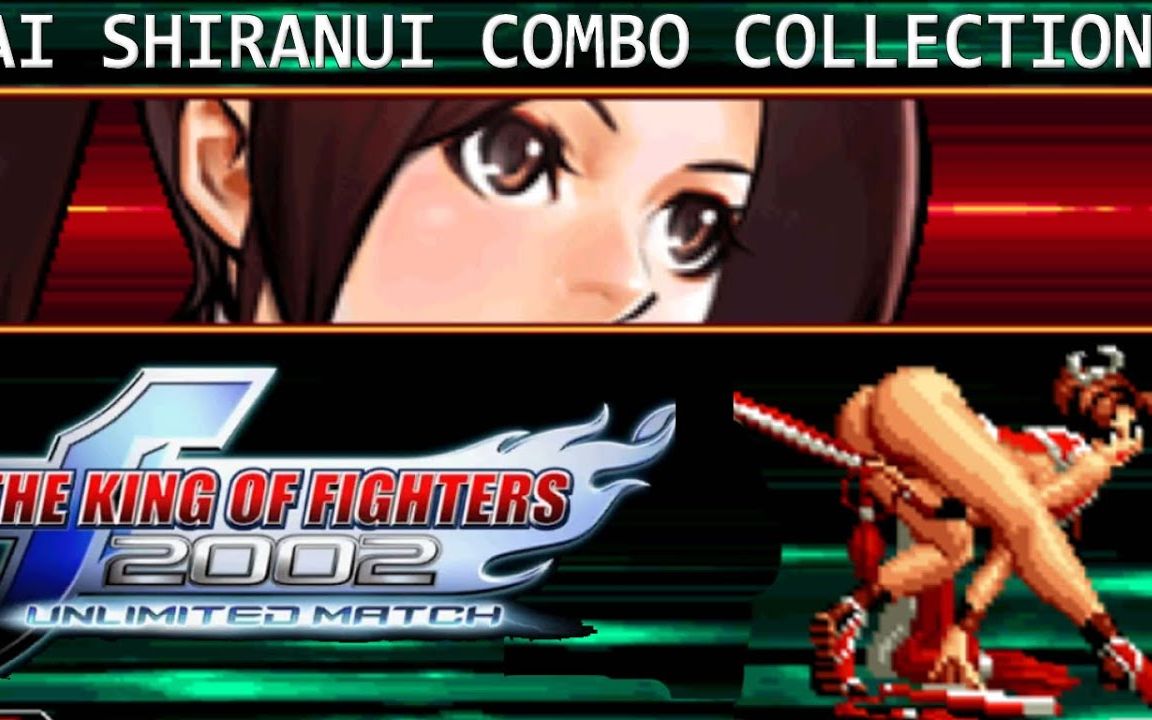 [图]【搬】KOF 2002 UM MAI SHIRANUI Combos Collection HD #48