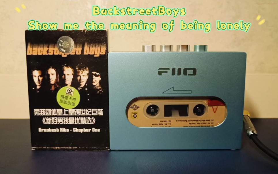 [图]磁带试听~ Backstreet Boys《 Show me the meaning of being lonely》