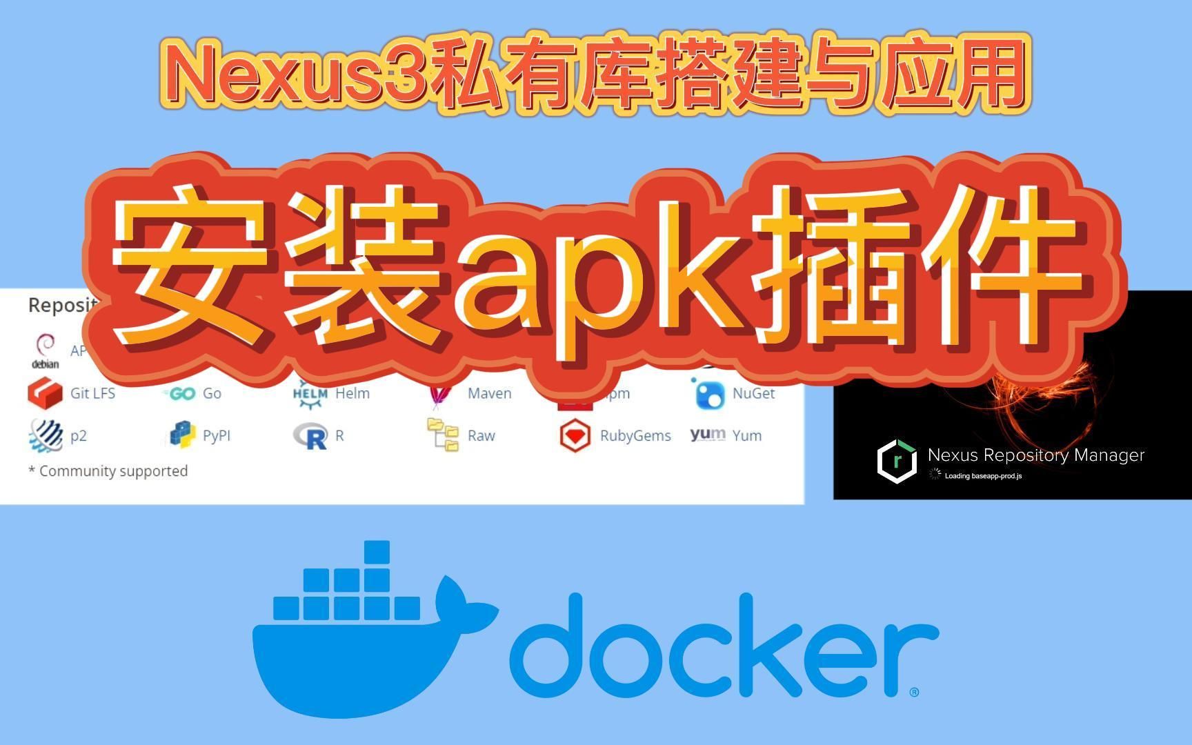 Nexus3私有库搭建  安装apk插件哔哩哔哩bilibili