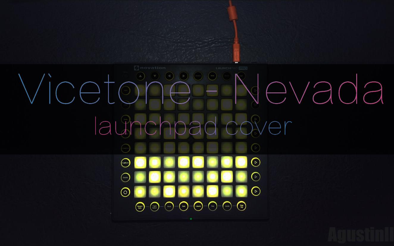 vicetone - nevada launchpad cover_哔哩哔哩_bilibili