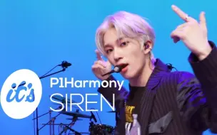 Download Video: 【P1Harmony】FNC新男团出道曲SIREN＆That's It 乐队版｜it's LIVE