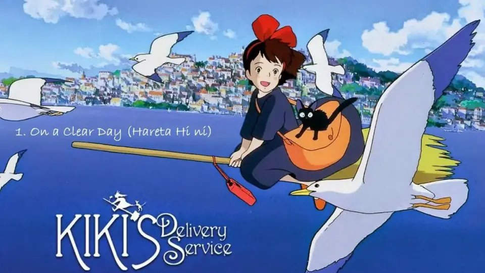 Playlist】魔女宅急便Kiki's Delivery Service Full Ost【ost听歌舒缓