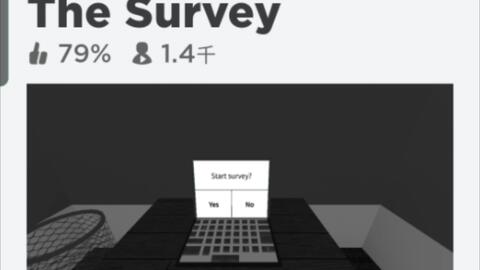 roblox]Start Survey?_哔哩哔哩_bilibili