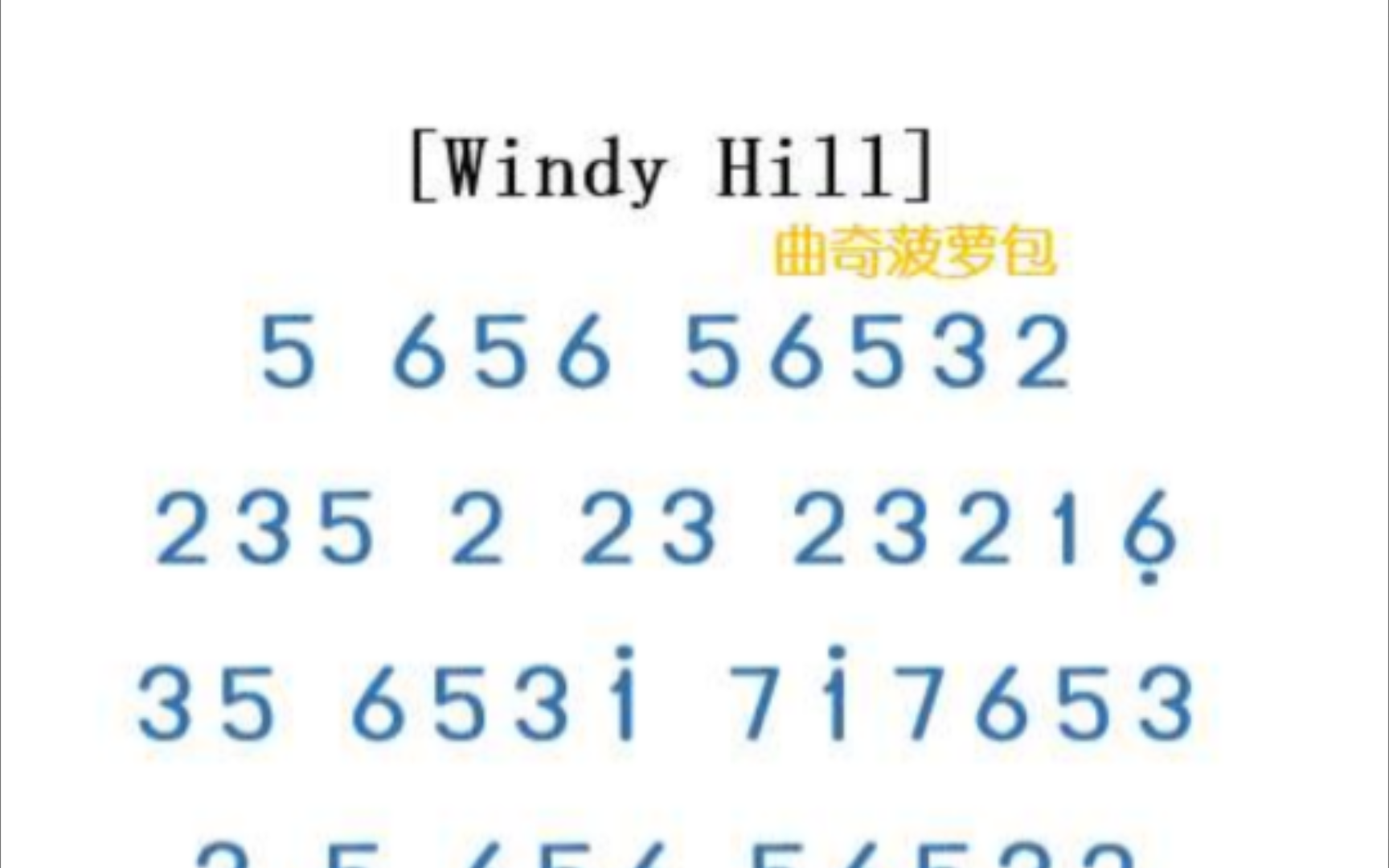 [Windy Hill]数字简谱哔哩哔哩bilibili