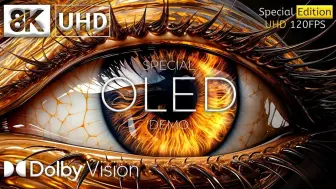 Download Video: 8K -Special OLED DEMO I屏幕测试，极致画质|杜比视界|电视屏幕测试|手机屏幕测试 8K