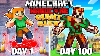 Download Video: 【MaxCraft】我的世界|ALEX的百日生存I Survived 100 DAYS as GIANT ALEX in HARDCORE Minecraft!