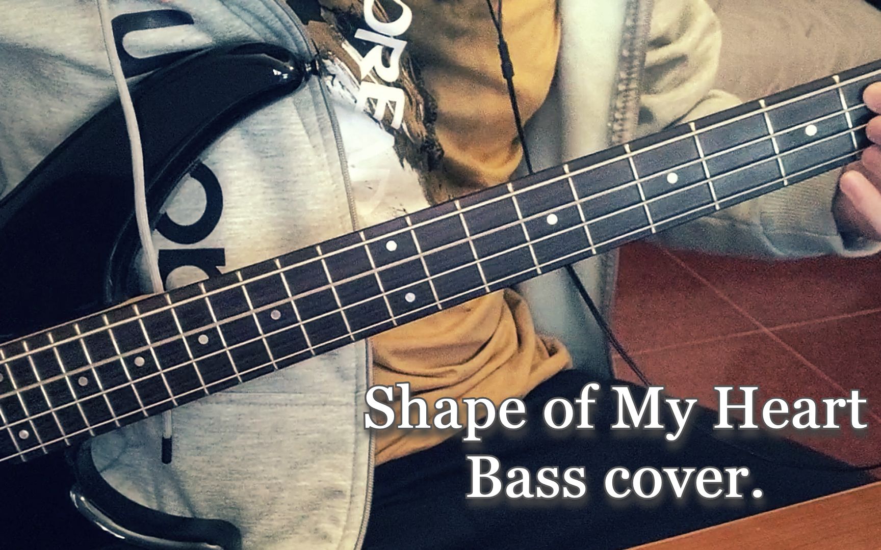 [图]【贝斯 cover】Shape of My Heart