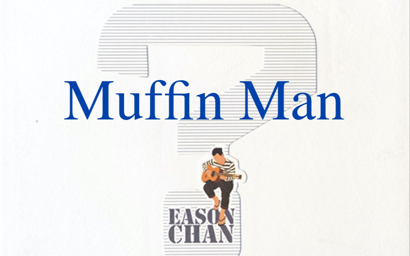 [图]【陈奕迅好听的英文歌】Muffin Man（让你爱的死去活来的女孩）-陈奕迅-Drumcover-Richen