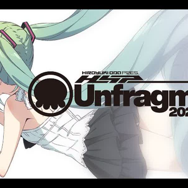Unfragment Remixes　鼻そうめんP Hiroyuki Oda Unfragment Remixes - 鼻そうめんP feat. 初音ミク - Vocaloid