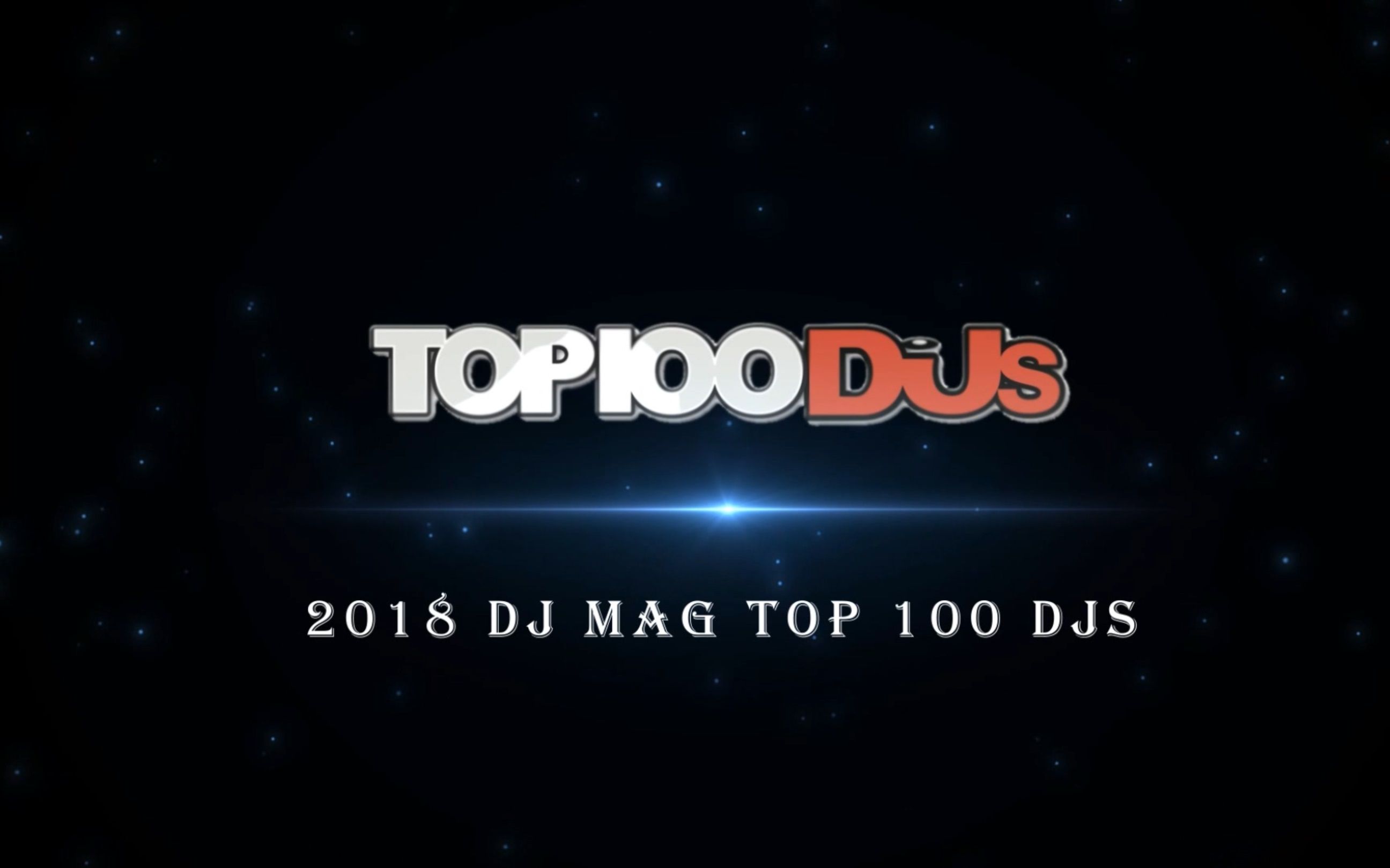 DJ Mag Top100 DJs 2018哔哩哔哩bilibili