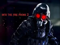 Download Video: 冷门Phonk神曲——into the fire Phonk2