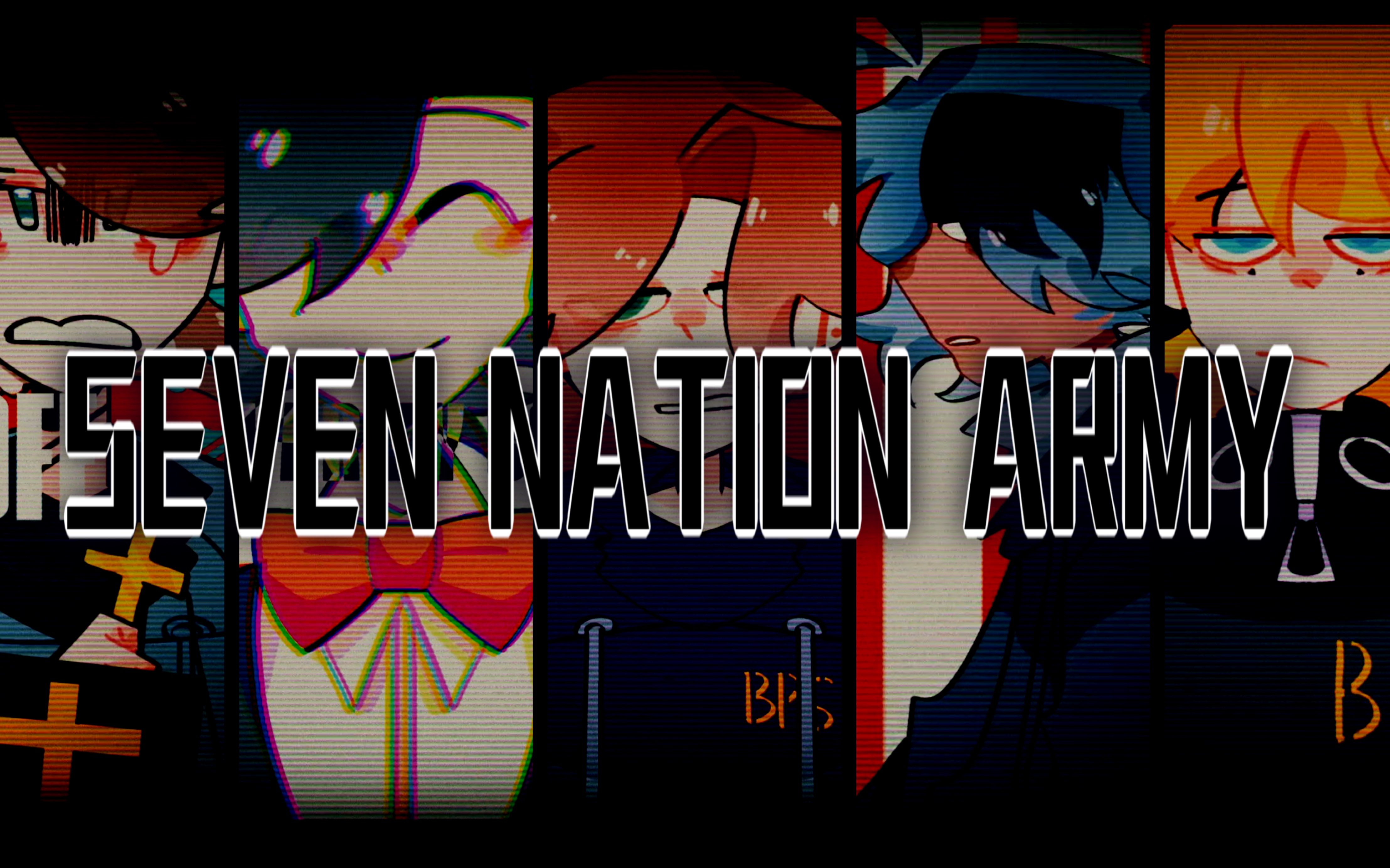 [图]Seven nation army || animatic || the Mandela catalogue || 曼德拉记录