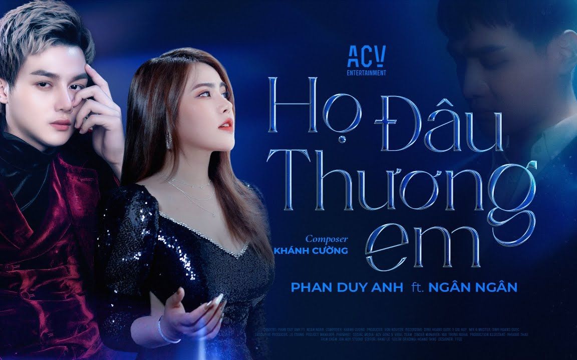 [图]【越南歌曲 Remix】HỌ ĐÂU THƯƠNG EM（他们哪里会爱你）- HAN DUY ANH（潘翠安）\ NGÂN NGÂN（阮阮）