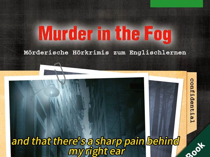 [图]【迷雾谋杀案】-英文有声书全集+英文字幕-悬疑小故事系列-Murder in the Fog Dominic Butler