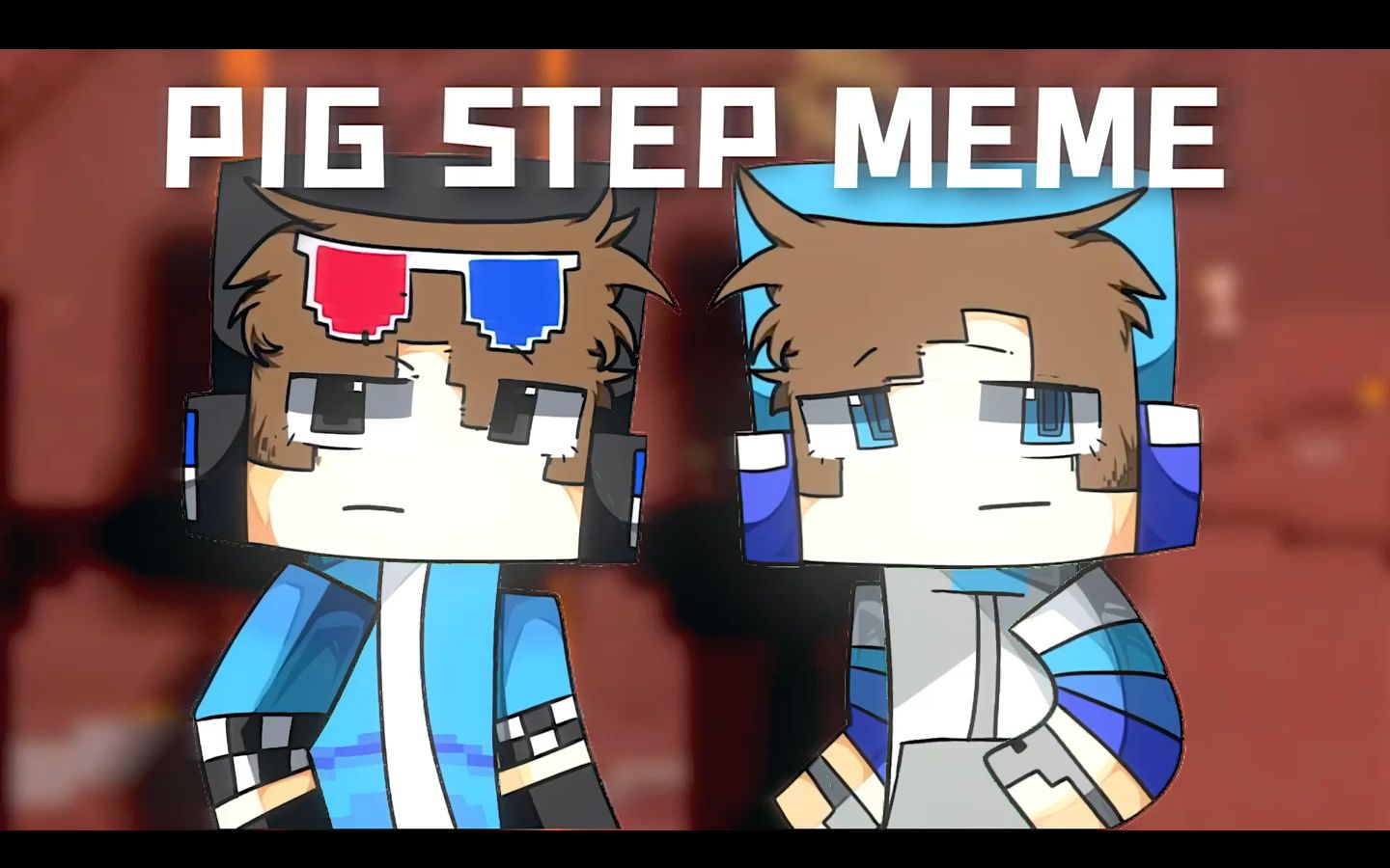 minecraft双人memepigstep借用外国大佬のbgm制作