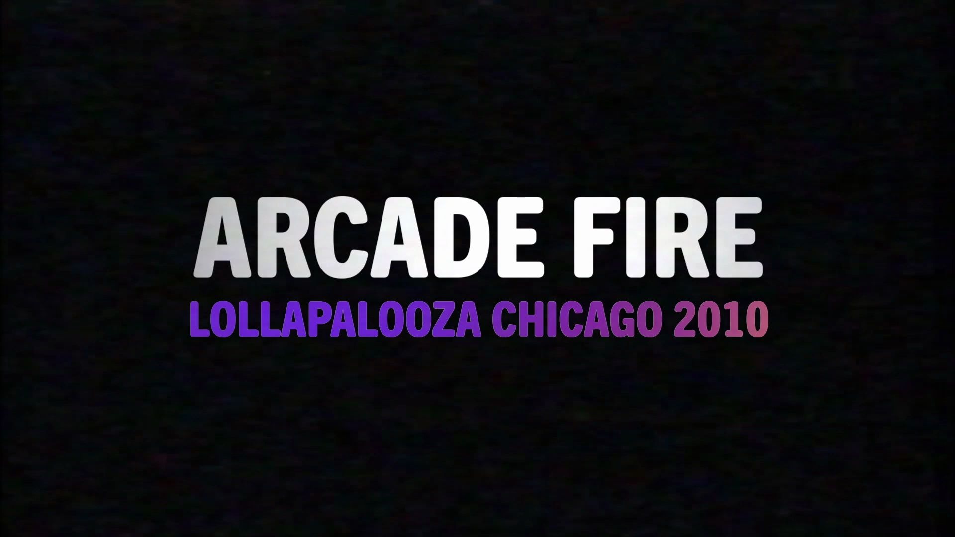 [图]Arcade Fire - 2010 Lollapalooza音乐节现场