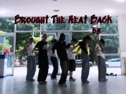 Download Video: 七人合体！被翻牌之后更得劲了！《Brought The Heat Back》db袭来！