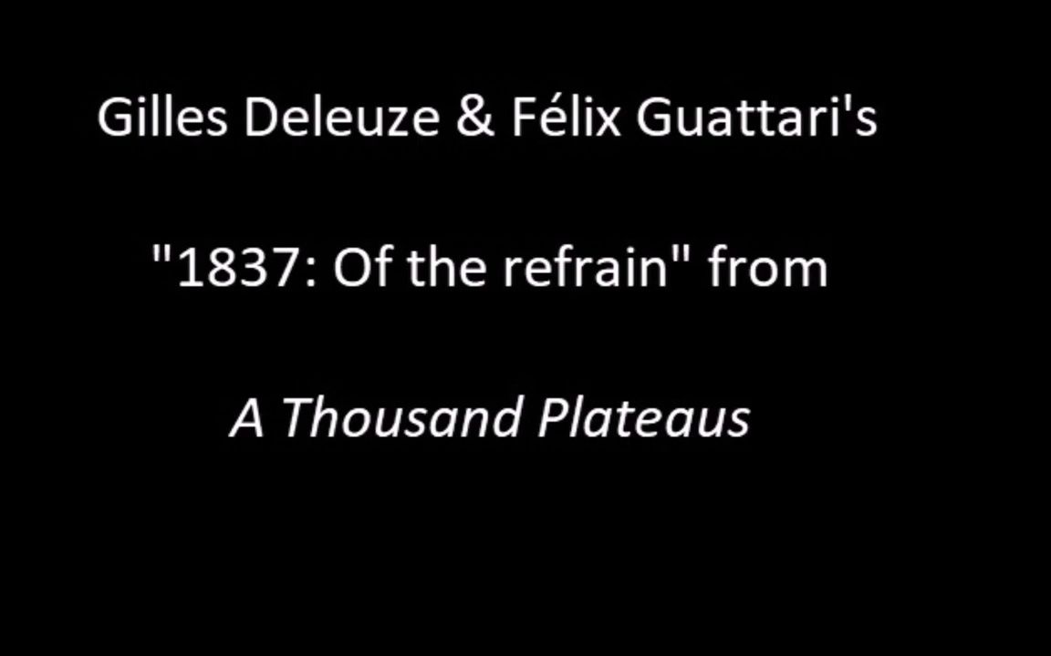 [图]1、吉尔·德勒兹与菲利克斯·加塔利的《千高原》（第11座高原：1837 迭奏曲）
