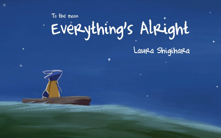 [图]【去月球】Everything's Alright -  Laura Shigihara