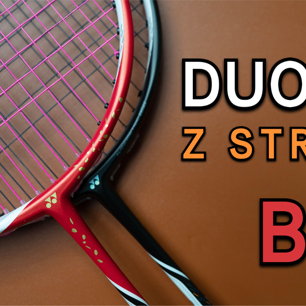 【白说】你们很期待的- yonex duora Z strike 党支书（ft.dzs bp）_哔