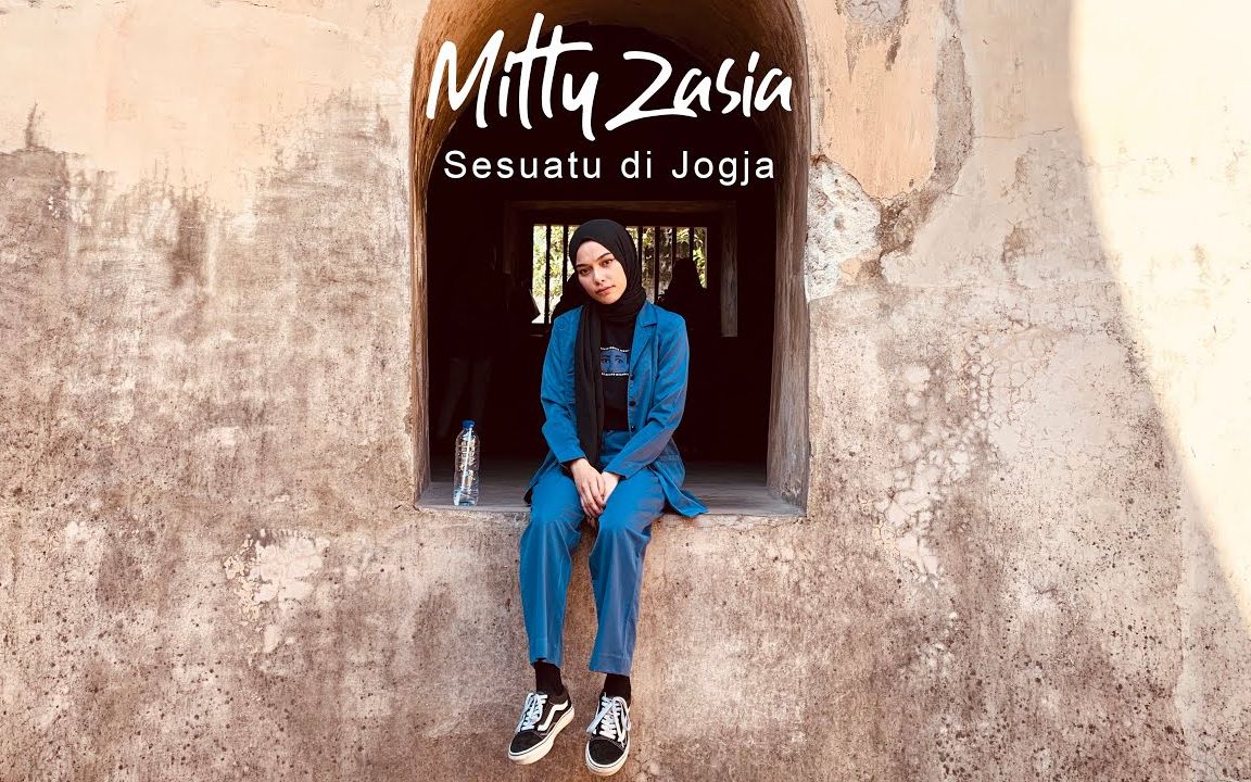 [图]【MEGA周推】Sesuatu Di Jogja （魂牵日惹）- Mitty Zasia 翻唱| 印尼歌曲