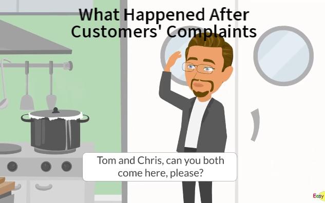 [图]出国英语：what happened after customers' complaints, 餐厅出现严重投诉后，看看老板如何处理内部员工问题