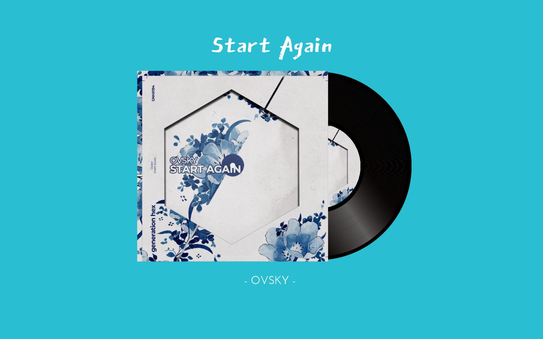 [图]日推电音 | 40s后一定会爱上 | 极致音色 | Future House | 《Start Again》