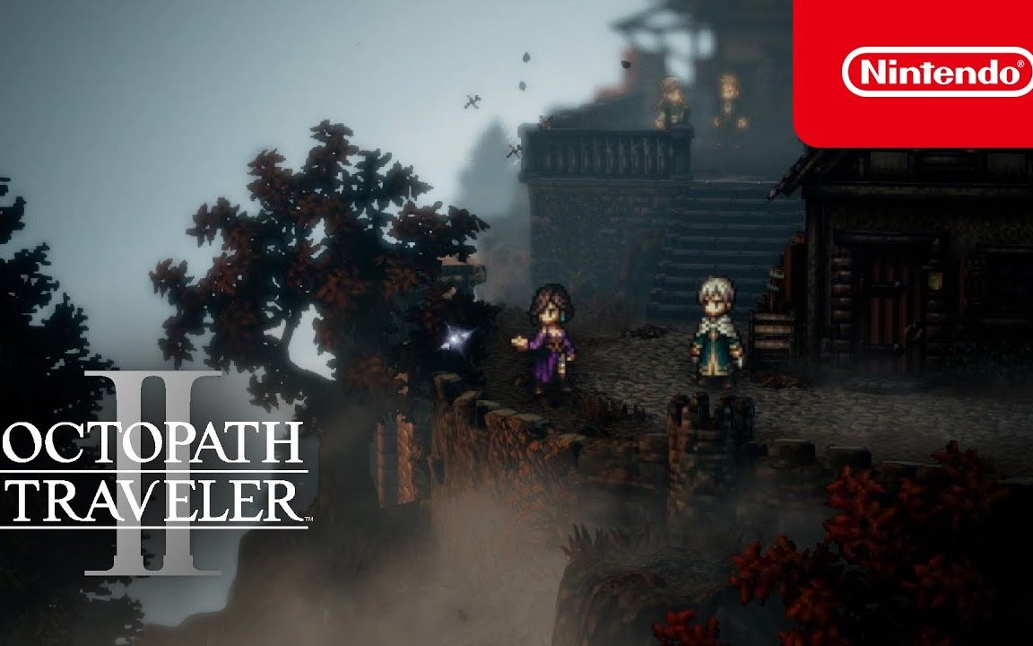 《八方旅人2》英文最新宣传片 中文版请稍等~ OCTOPATH TRAVELER II单机游戏热门视频