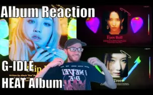 Download Video: 油管 (G)I-DLE X 88rising [Heat]专辑 Reaction 合集(24.5.31 更新至 P48)