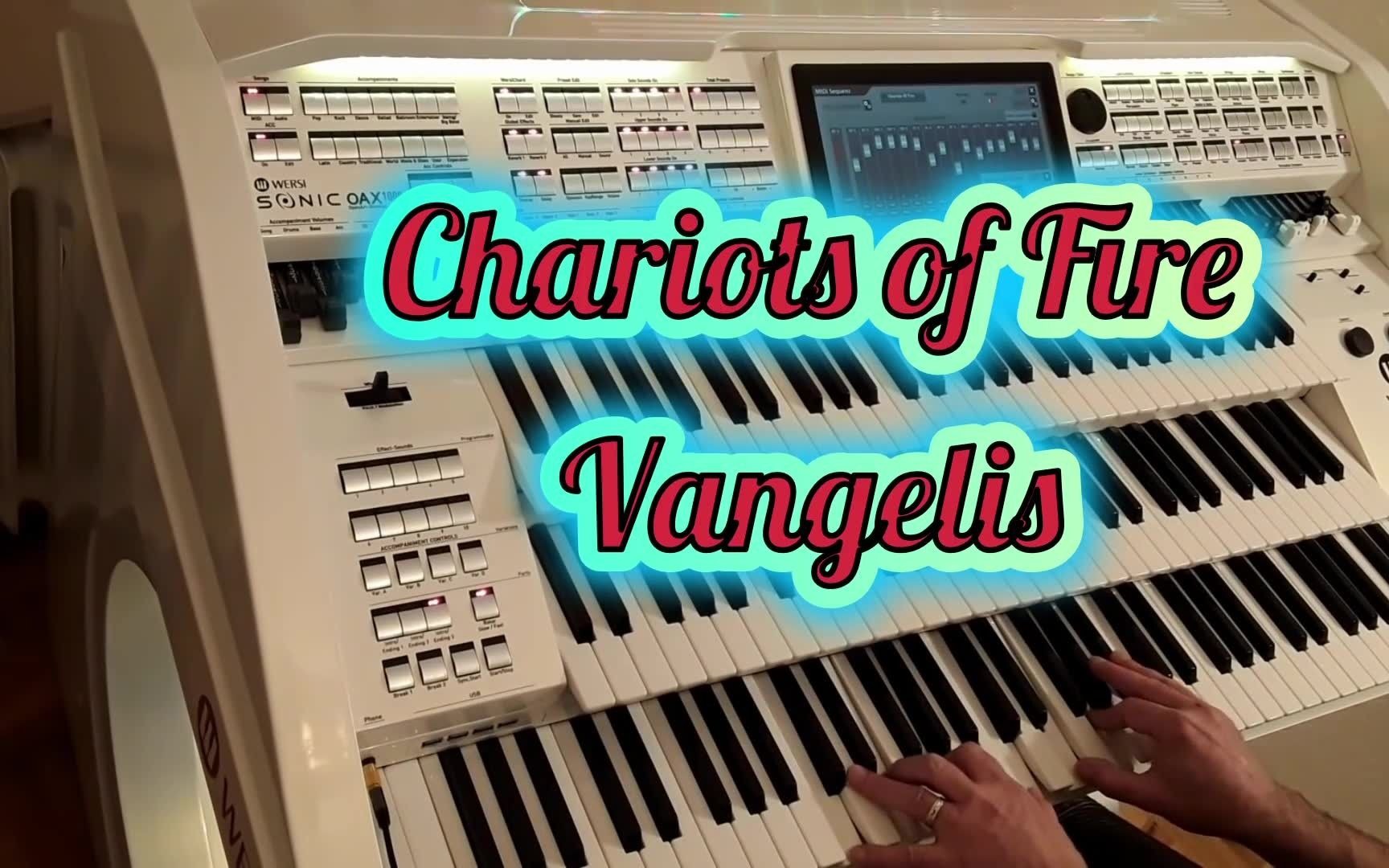 [图]Chariots of Fire - Vangelis - Cover on WERSI Sonic OAX1000