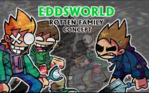 下载视频: [搬运/FNF]破碎的家庭，但是eddsworld版