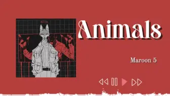 Tải video: “这歌可以代我磕的每一对CP！”Ⅰ《Animals》Ⅰ日推歌单