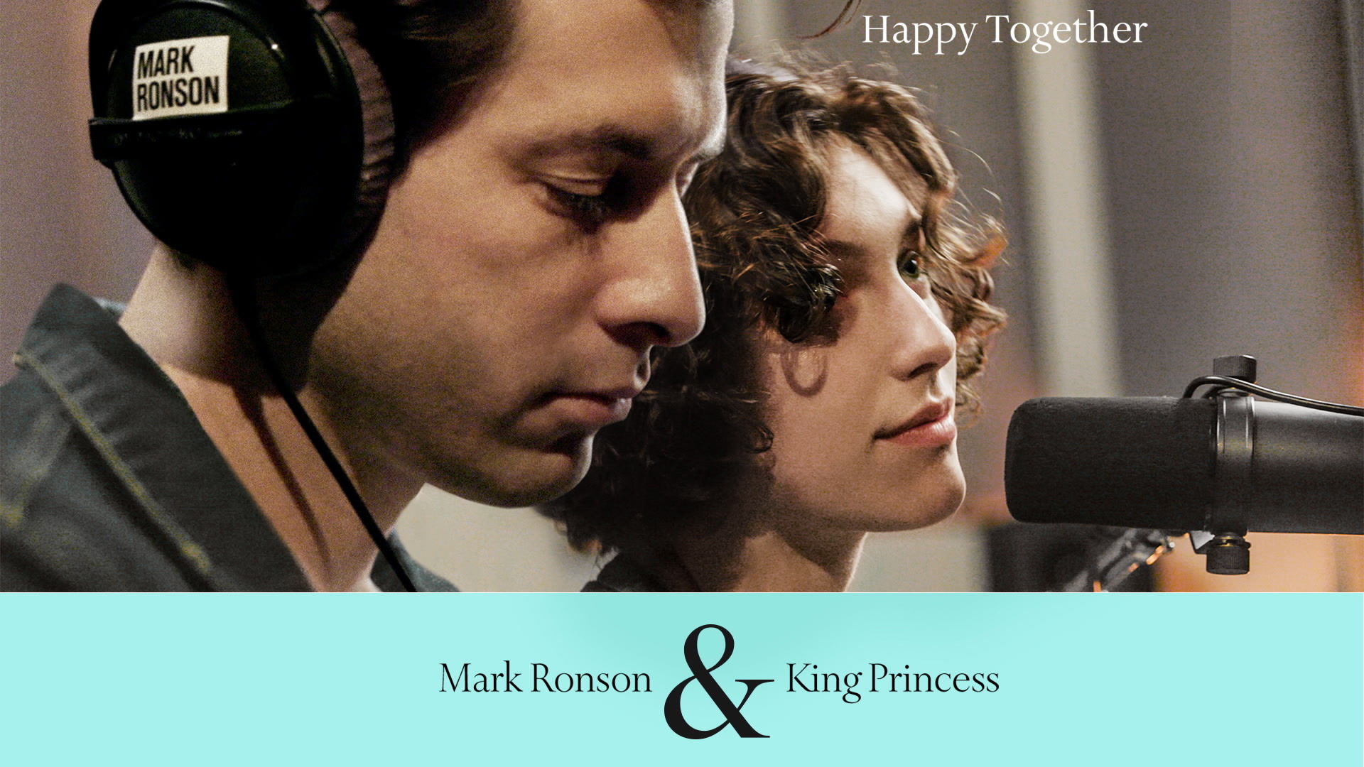 [图]Happy Together - King Princess&Mark Ronson