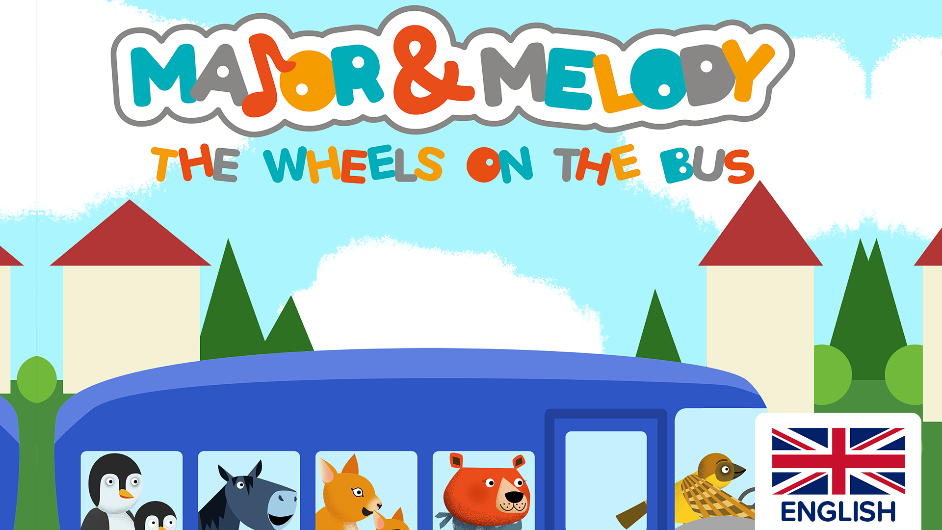 [图]The Wheels on the Bus (UK Version) - Major & Melody