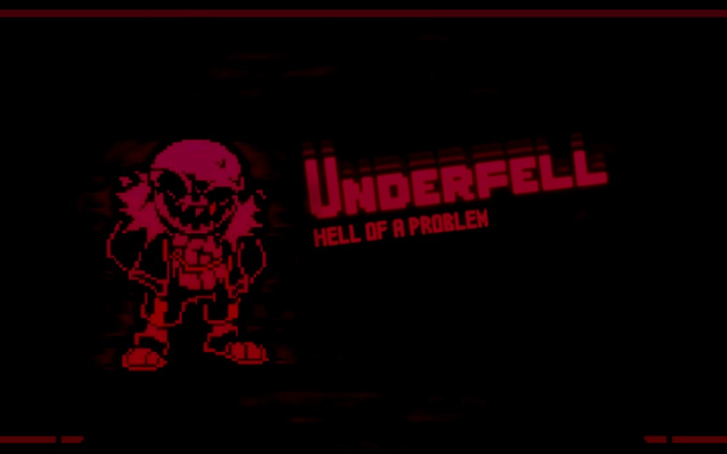 [图]Underfell - Hell Of A Problem