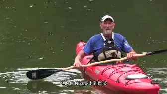 如何划桨系列：皮划艇倒划-Kayak Reverse Stroke - How to Paddle series