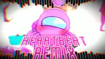 Download Video: Heartbeat - Vs. Imposter V4 (Fox's Remix)