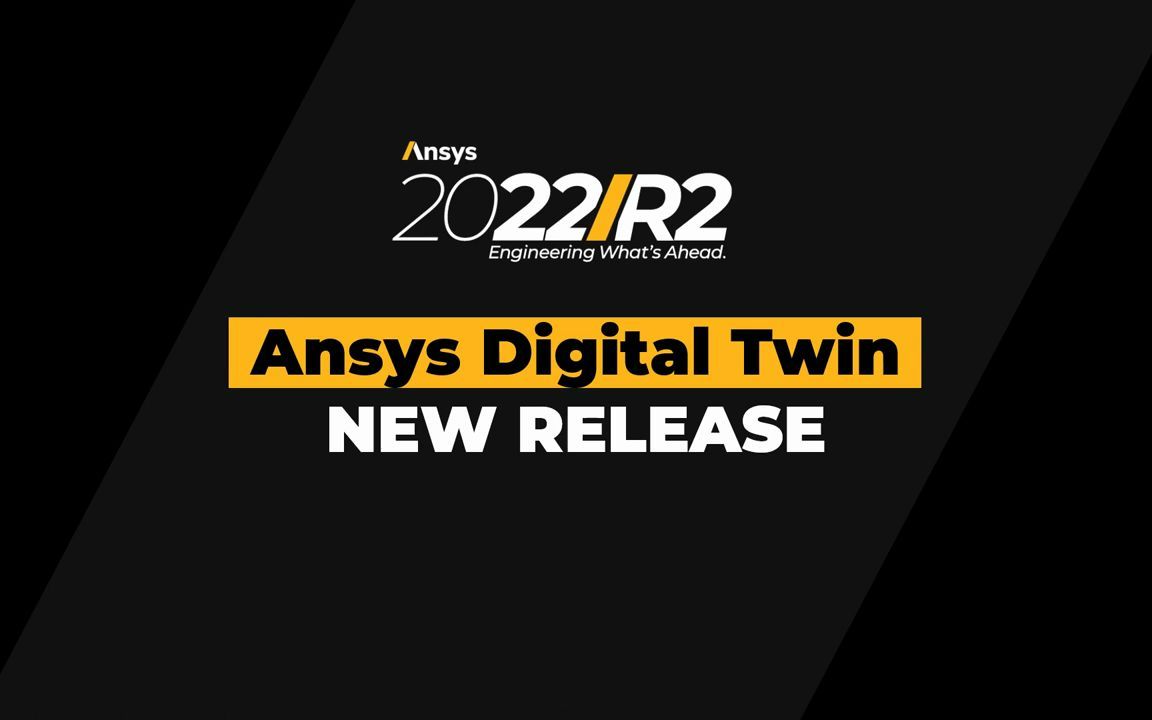 [图]Ansys Digital Twin 2022 R2 - 通过Digital Twin转换操作