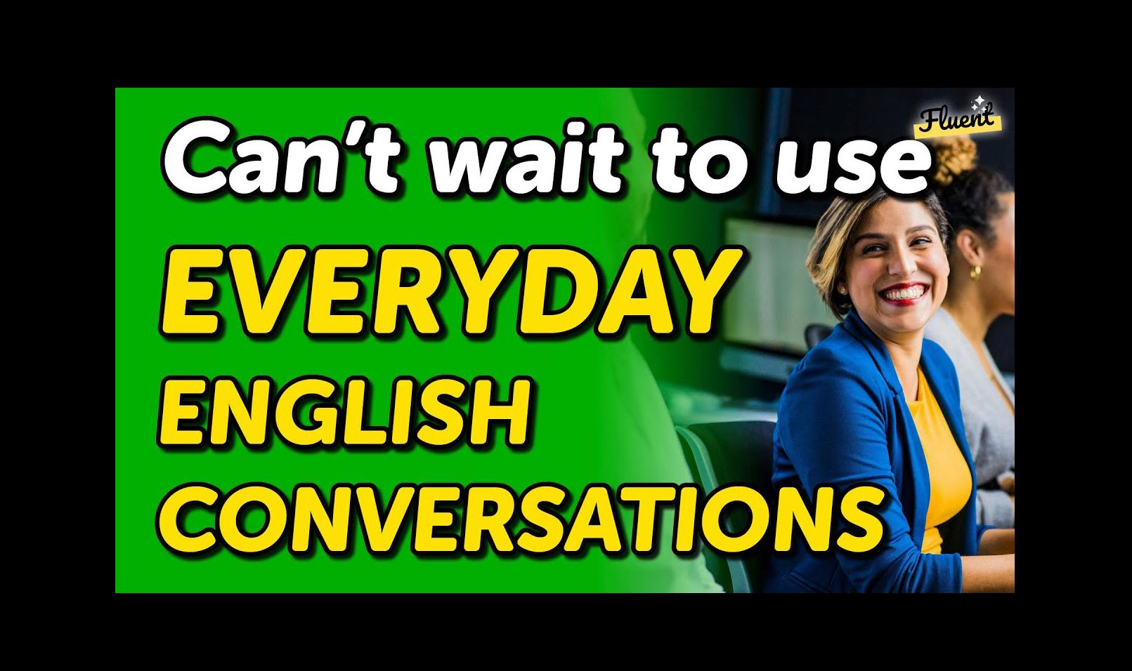 cant wait to use these english conversations for everyday